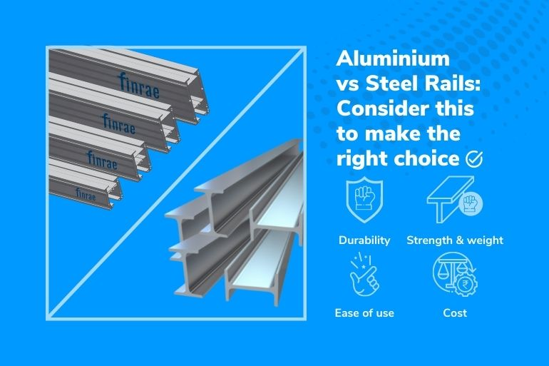 Aluminium vs Steel Rails Consider this to make the right choice
